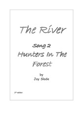The River (2nd edition): 02 - Hunters In The Forest