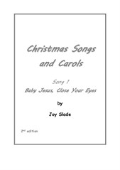 Christmas Songs And Carols (2nd edition): 01 - Baby Jesus, Close Your Eyes