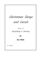 Christmas Songs And Carols (2nd edition): 05 - Everybody Is Dancing