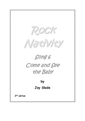 Rock Nativity (2nd edition): 06 - Come And See The Baby