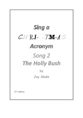 Sing A Christmas Acronym (2nd edition): 02 - The Holly Bush