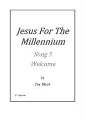 Jesus For The Millennium (2nd edition): 05 - Welcome