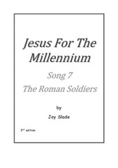 Jesus For The Millennium (2nd edition): 07 - The Roman Soldiers