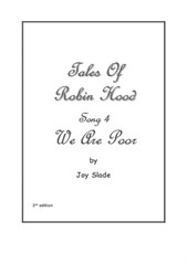 Tales Of Robin Hood (2nd edition): 04 - We Are Poor