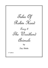 Tales Of Robin Hood (2nd edition): 08 - The Woodland Animals